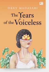 THE YEARS OF THE VOICELESS